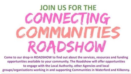 Connected Communities roadshow to visit Ferrybank in Waterford