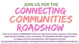 Connected Communities roadshow to visit Ferrybank in Waterford