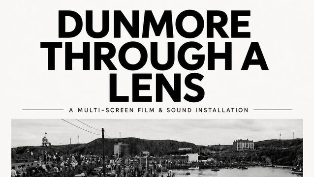 <p>'Dunmore Through a Lens' will be presented at the lighthouse platform in Dunmore East free of charge to the public on Friday, September 18</p>