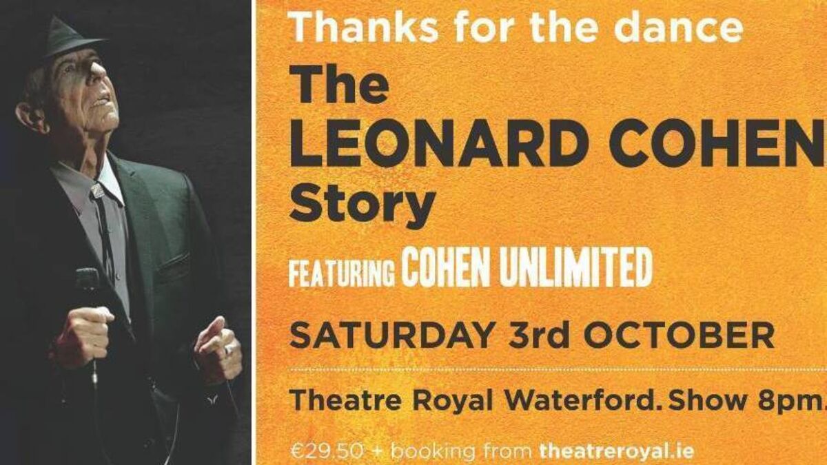 Leonard Cohen's music and story to be celebrated in Waterford