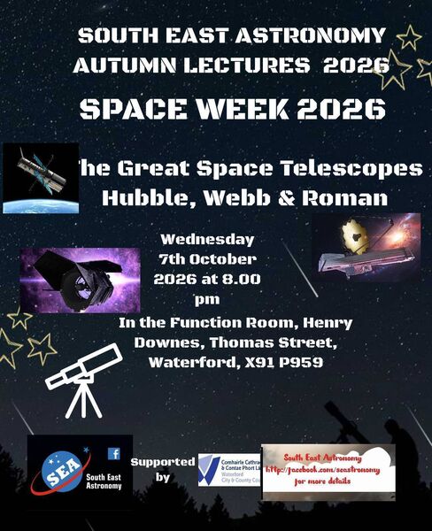 The Waterford based South East Astronomy Club will host a lecture tomorrow evening, Wednesday, October 7, on the great space telescopes. The Waterford based South East Astronomy Club will host a lecture tomorrow evening, Wednesday, October 7, on the great space telescopes.