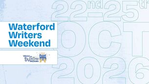 <p>Waterford Writers Weekend takes place from Thursday, October 22, to Sunday, October 25. </p>