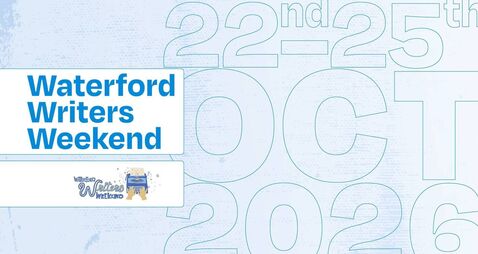 Waterford Writer's Weekend returns with a packed programme for readers and writers